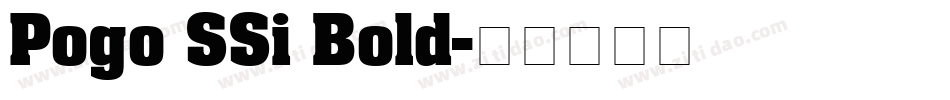 Pogo SSi Bold字体转换
